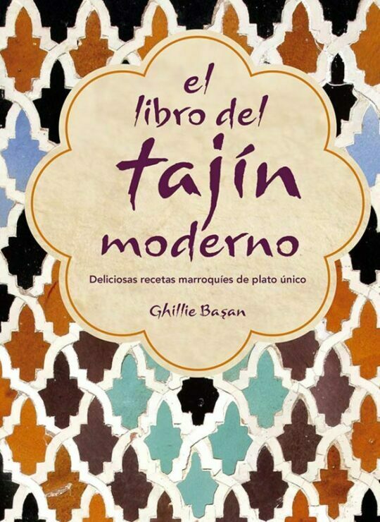 Libros de recetas - El libro del tajín moderno