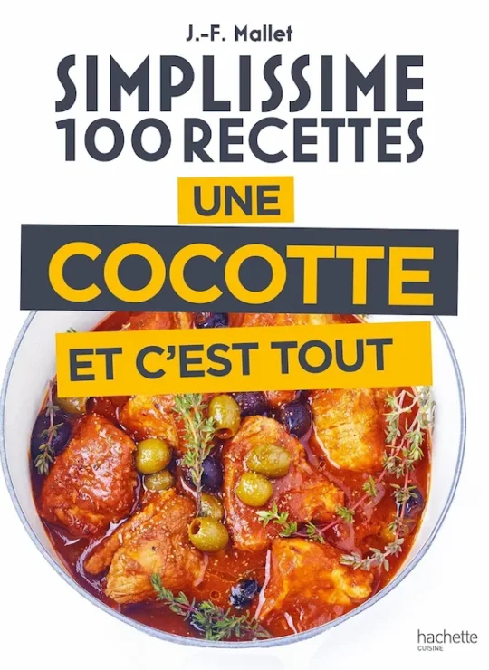 simplissime 100 recettes une cocotte